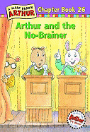 Arthur and the No-Brainer