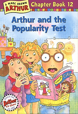 Arthur and the Popularity Test - Brown, Marc