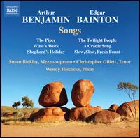 Arthur Benjamin, Edgar Bainton: Songs - Arthur Christopher Benson (rendering); Christopher Gillett (tenor); Susan Bickley (mezzo-soprano); Wendy Hiscocks (piano)