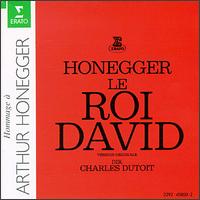 Arthur Honegger: Le Roi David - Christiane Eda-Pierre (soprano); Ensemble Instrumental; Eric Tappy (tenor); Jean DeSailly (vocals); Jeannine Collard (alto);...