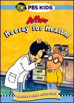 Arthur: Hooray for Health!