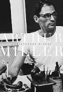 Arthur Miller: 1915-1962