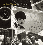 Arthur Tress: San Francisco 1964