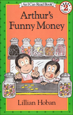 Arthur's Funny Money - Hoban, Lillian