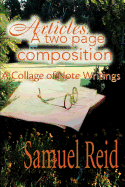 Articles: A Two Page Composition: A Collage of Note Writings