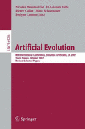 Artificial Evolution: 8th International Conference, Evolution Artificielle, EA 2007 Tours, France, October 29-31, 2007, Revised Selected Papers