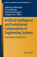 Artificial Intelligence and Evolutionary Computations in Engineering Systems: Proceedings of Icaieces 2015