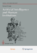 Artificial Intelligence and Human Institutions
