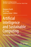 Artificial Intelligence and Sustainable Computing: Proceedings of ICSISCET 2022