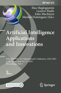 Artificial Intelligence Applications and Innovations: 19th IFIP WG 12.5 International Conference, AIAI 2023, Le?n, Spain, June 14-17, 2023, Proceedings, Part II