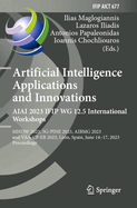 Artificial Intelligence  Applications  and Innovations. AIAI 2023 IFIP WG 12.5 International Workshops: MHDW 2023, 5G-PINE 2023, BMG 2023, and VAA-CP-EB 2023, Len, Spain, June 14-17, 2023, Proceedings