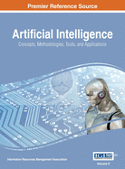 Artificial Intelligence: Concepts, Methodologies, Tools, and Applications, VOL 2