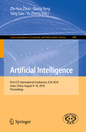 Artificial Intelligence: First Ccf International Conference, Icai 2018, Jinan, China, August 9-10, 2018, Proceedings