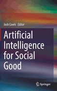 Artificial Intelligence for Social Good