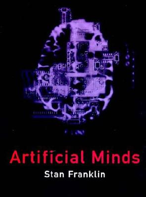 Artificial Minds - Franklin, Stanley P