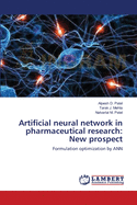 Artificial Neural Network in Pharmaceutical Research: New Prospect