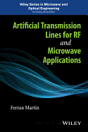 Artificial Transmission Lines for Rf and Microwave Applications