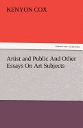 Artist and Public and Other Essays on Art Subjects