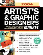 Artist's & Graphic Designer's Market: Where & How to Sell Your Illustrations, Fine Art, Graphic Design & Cartoons - Cox, Mary (Editor), and Michael, Mona (Editor)