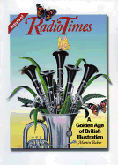 Artists of Radio Times: A Golden Age of British Illustration