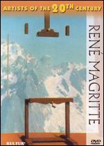 Artists of the 20th Century: Rene Magritte - 