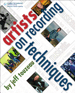 Artists on Recording Techniques