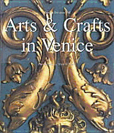Arts and Crafts in Venice