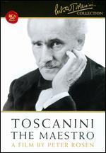 Arturo Toscanini: The Maestro