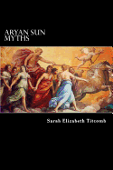 Aryan Sun Myths: The Origin of Religions