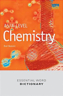 AS/A-level Chemistry Essential Word Dictionary