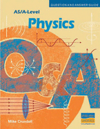 As/a-Level Physics Question and Answer Guide (Question & Answer Guides) - Mike Crundell
