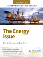 AS/A2 Geography Contemporary Case Studies: The Energy Issue