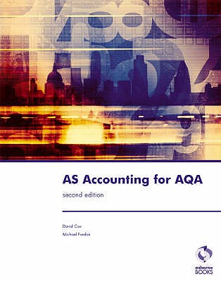 AS Accounting for AQA - Cox, David, and Fardon, Michael