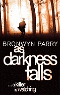As Darkness Falls: Number 1 in series