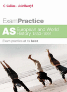 AS European and World History 1850 - 1991