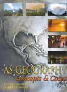 AS Geography: Concepts and Cases
