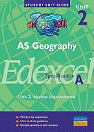 AS Geography Edexcel (A): Human Environments