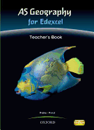 AS Geography for Edexcel Teacher Book: Teacher's Handbook