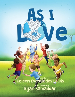 As I Love - Lewis, Coleen Everglades