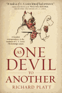 As One Devil to Another: A Fiendish Correspondence in the Tradition of C. S. Lewis' the Screwtape Letters