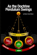 As the Doctrine Pendulum Swings