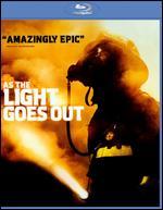 As the Light Goes Out [Blu-ray]
