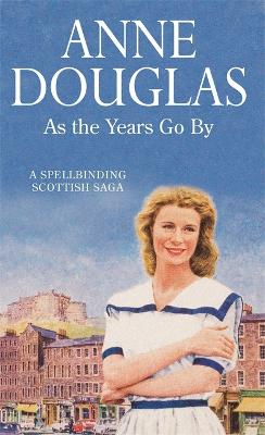 As The Years Go By - Douglas, Anne