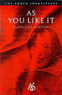 As You Like It: 2nd Series Playgoer's Edition