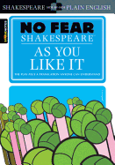 As You Like It (No Fear Shakespeare): Volume 13