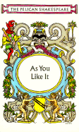 As You Like It - Shakespeare, William, and Sargeant, Ralph (Editor), and Sargent, Ralph M (Editor)