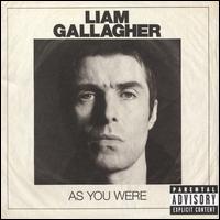As You Were [Deluxe Edition] - Liam Gallagher