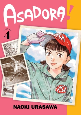 Asadora!, Vol. 4 - Urasawa, Naoki