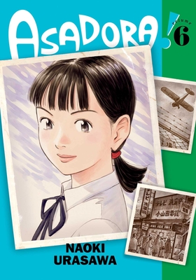 Asadora!, Vol. 6 - Urasawa, Naoki