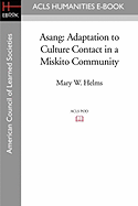 Asang: Adaptation to Culture Contact in a Miskito Community